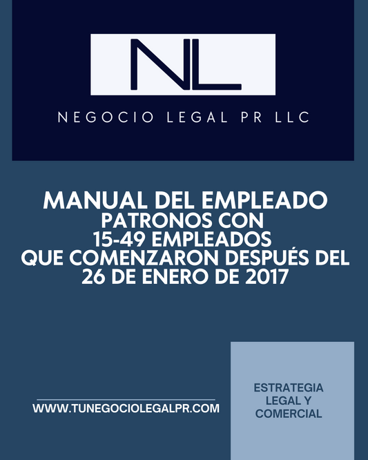 Manual del Empleado | 15-49 Empleados que comenzaron operaciones después del 26 de enero de 2017