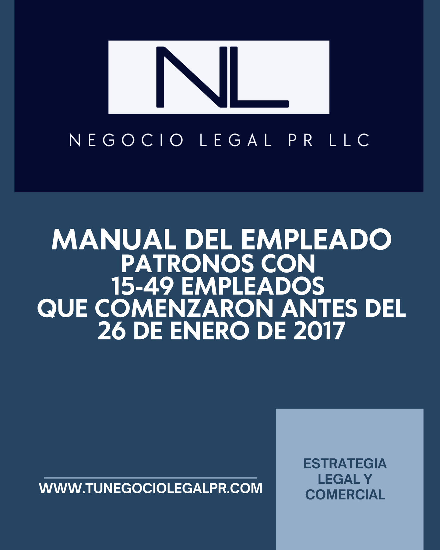 Manual del Empleado | 15-49 Empleados que comenzaron operaciones antes del 26 de enero de 2017