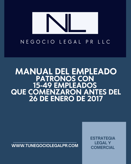 Manual del Empleado | 15-49 Empleados que comenzaron operaciones antes del 26 de enero de 2017