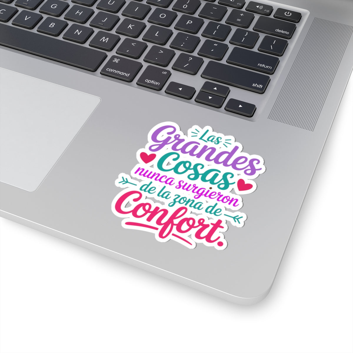 Sticker — "Las Grandes Cosas nunca surgieron de la zona de Confort" Motivational Spanish Laptop Sticker
