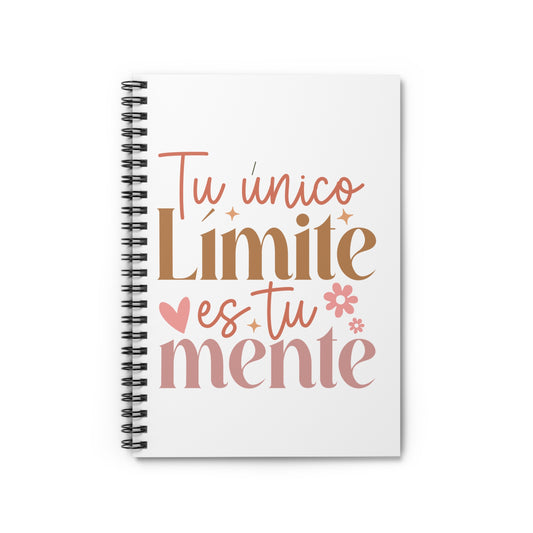 Spiral Notebook — “Tu único límite es tu mente” Inspirational Ruled Journal