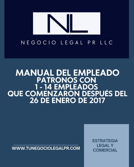 Manual del Empleado | 1-14 Empleados que comenzaron operaciones después del 26 de enero de 2017