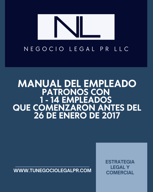Manual del Empleado | 1-14 Empleados que comenzaron operaciones antes del 26 de enero de 2017